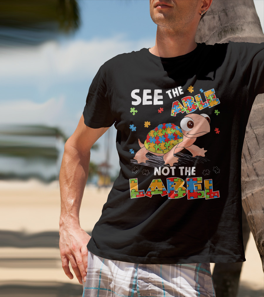 See The Able Not The Label Autism Puzzle Turtle T-Shirt