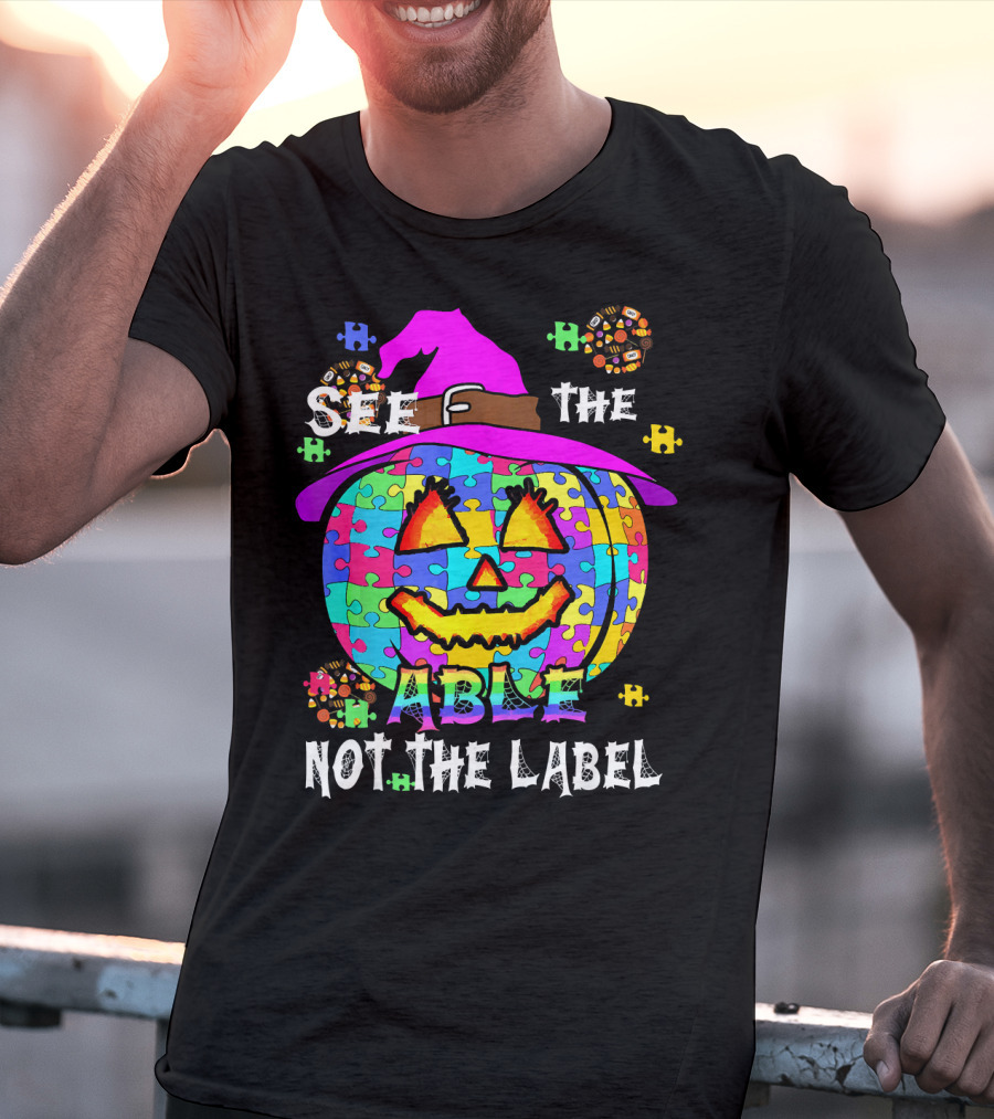 See The Able Not The Label Autism Awareness Pumpkin Puzzle Halloween T-Shirt