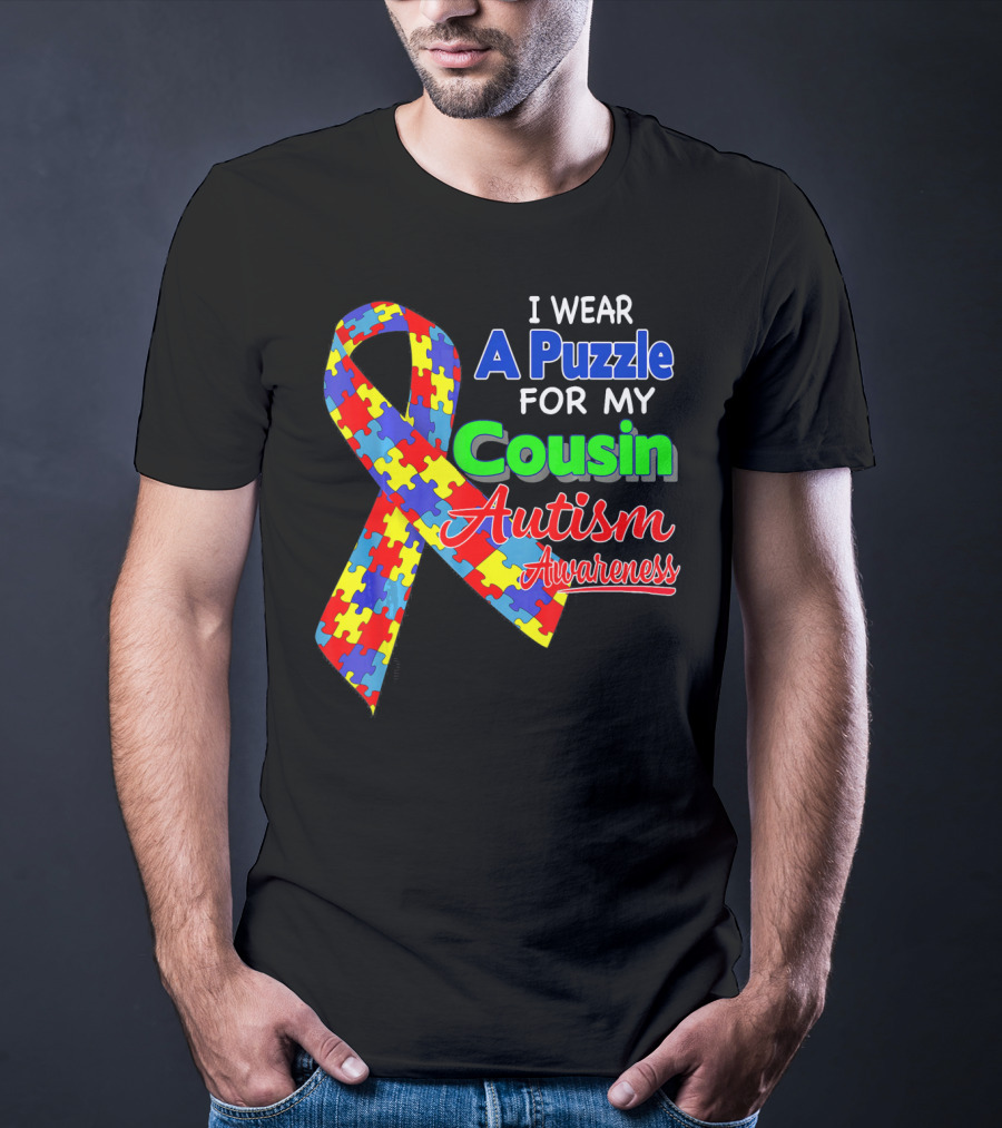 I Wear A Puzzle For My Cousin Autism Awareness T-Shirt