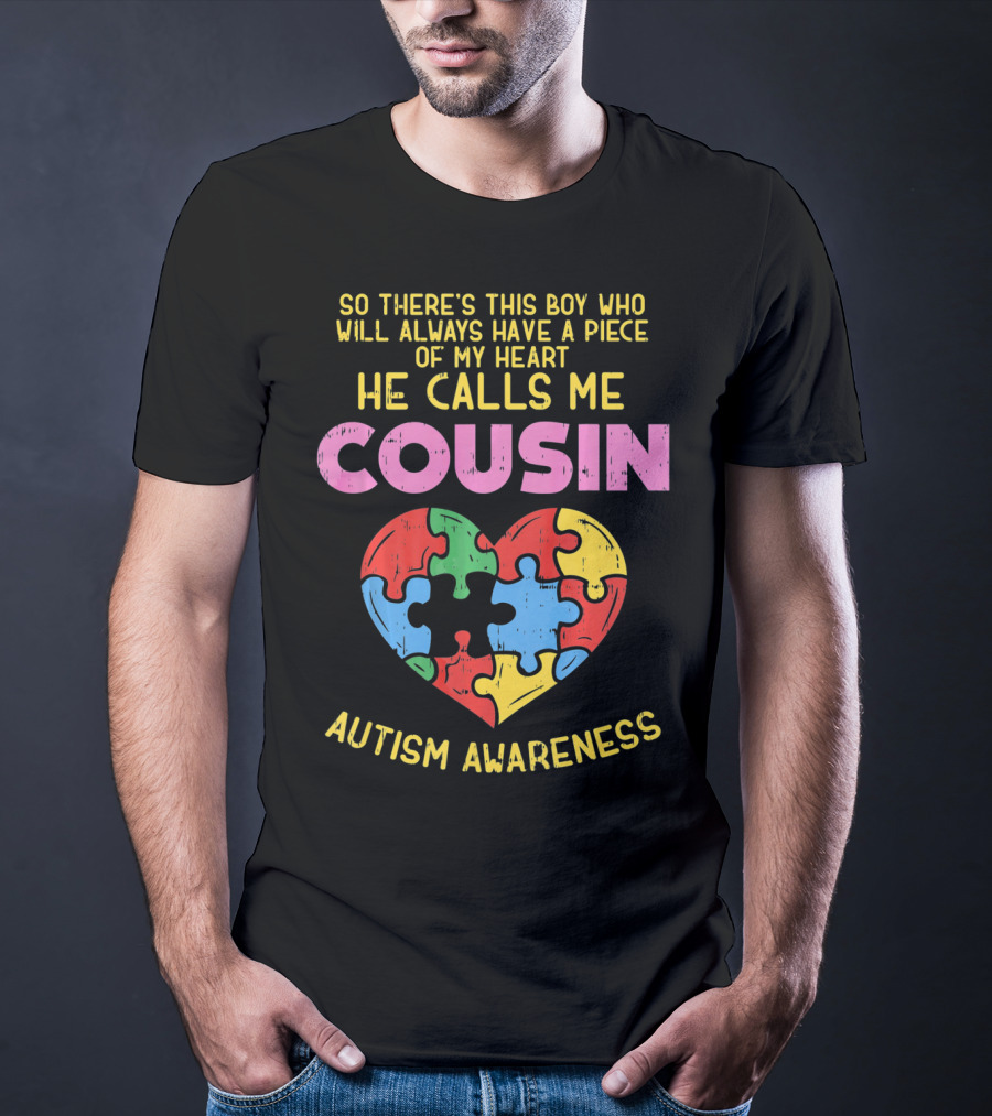 He Calls Me Cousin Autism Awareness Heart Puzzle T-Shirt