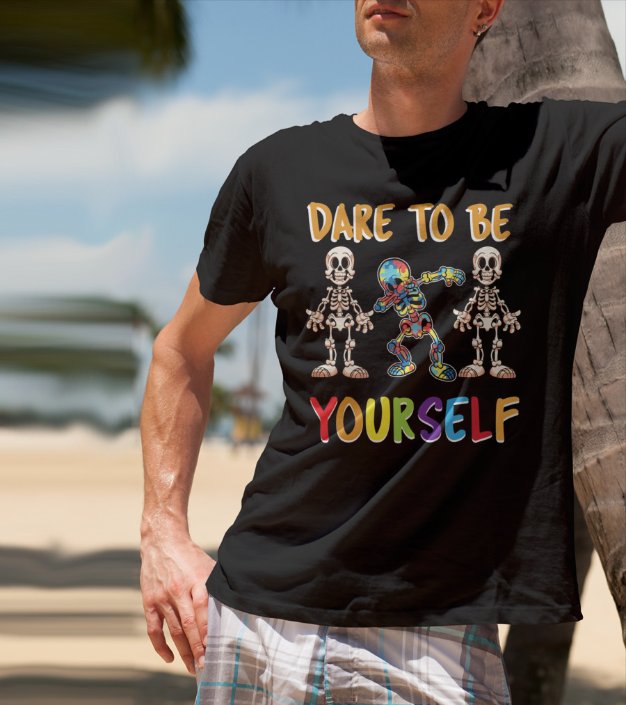 Dare To Be Yourself Autism Awareness Day Skeleton Dabbing T-Shirt