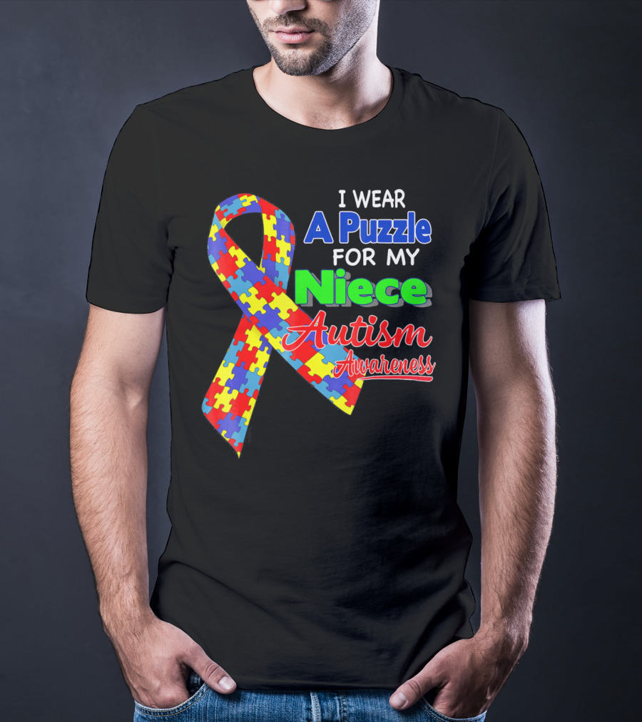 I Wear A Puzzle For My Niece Autism Awareness T-Shirt