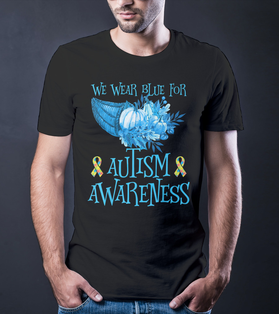 We Wear Blue For Autism Awareness Cornucopia And Ribbons T-Shirt