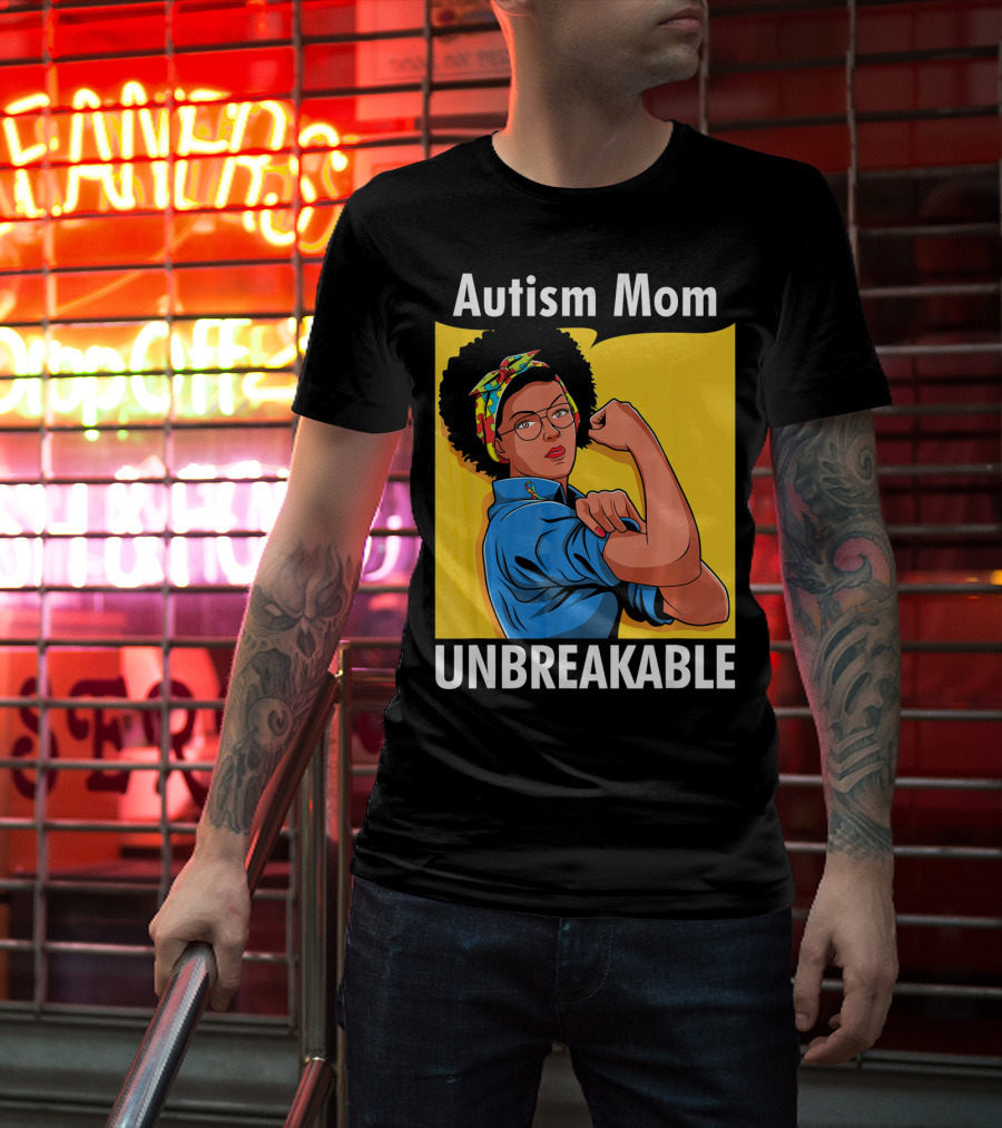 Autism Mom Unbreakable Afro Inspiring Woman Empowerment T-Shirt