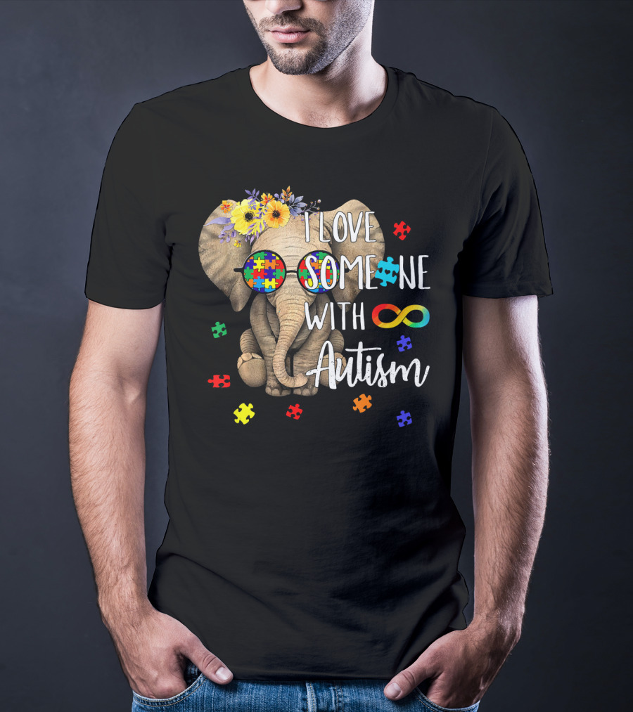I Love Someone With Autism Hippie Elephant Puzzle Pieces Infinity T-Shirt