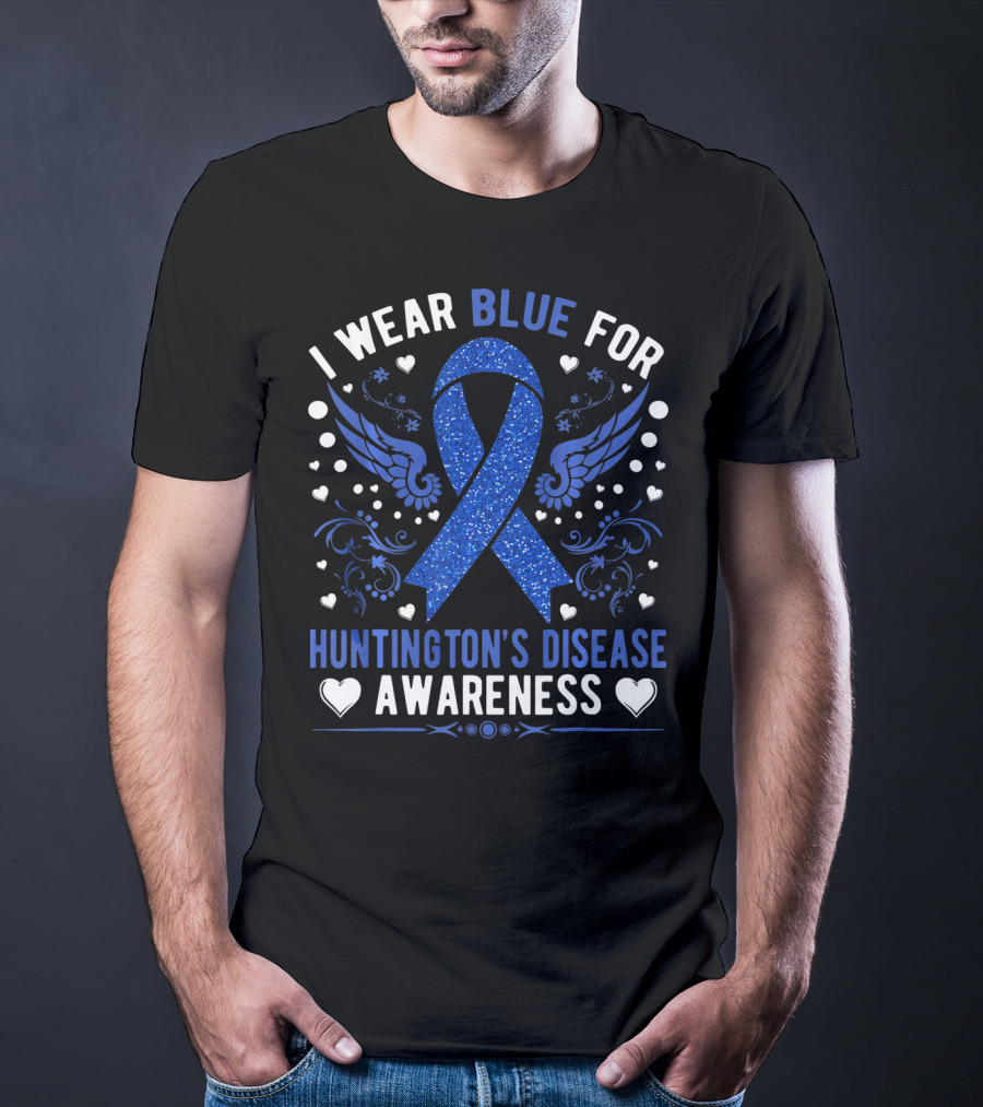 I Wear Blue For Huntington's Disease Awareness Ribbon Wings Hearts T-Shirt