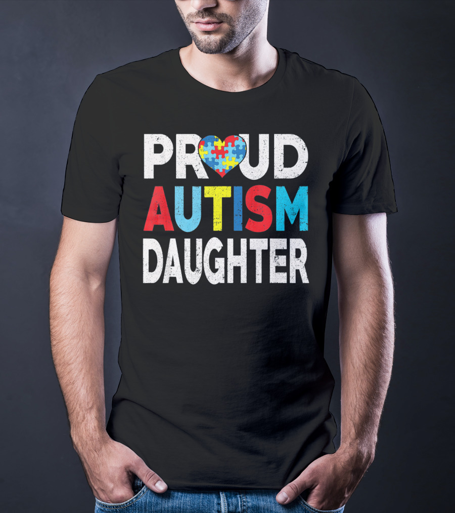 Proud Autism Daughter Heart Puzzle Love T-Shirt