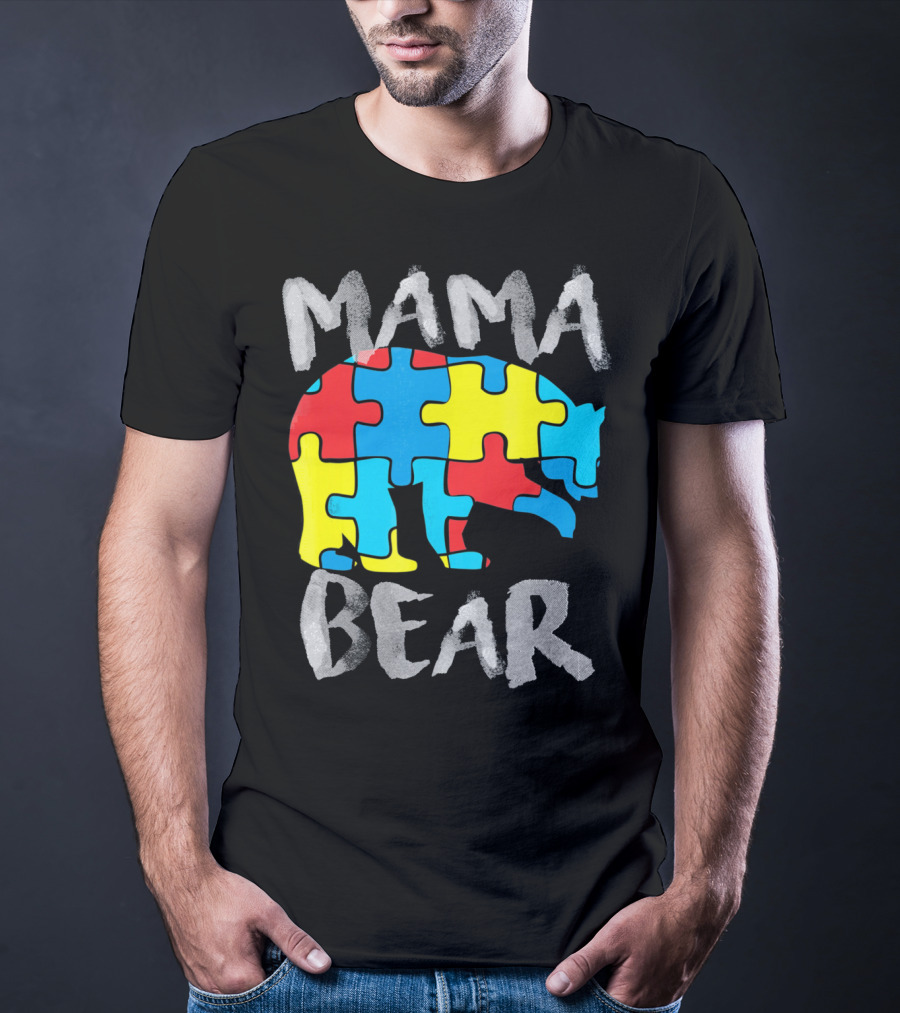 Mama Bear Autism Awareness Puzzle Piece Love Support T-Shirt