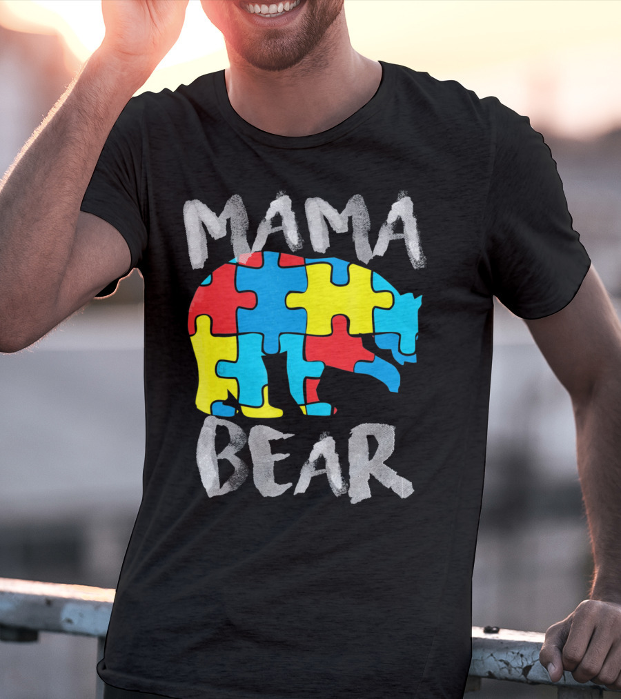 Mama Bear Autism Awareness Puzzle Piece Love Support T-Shirt