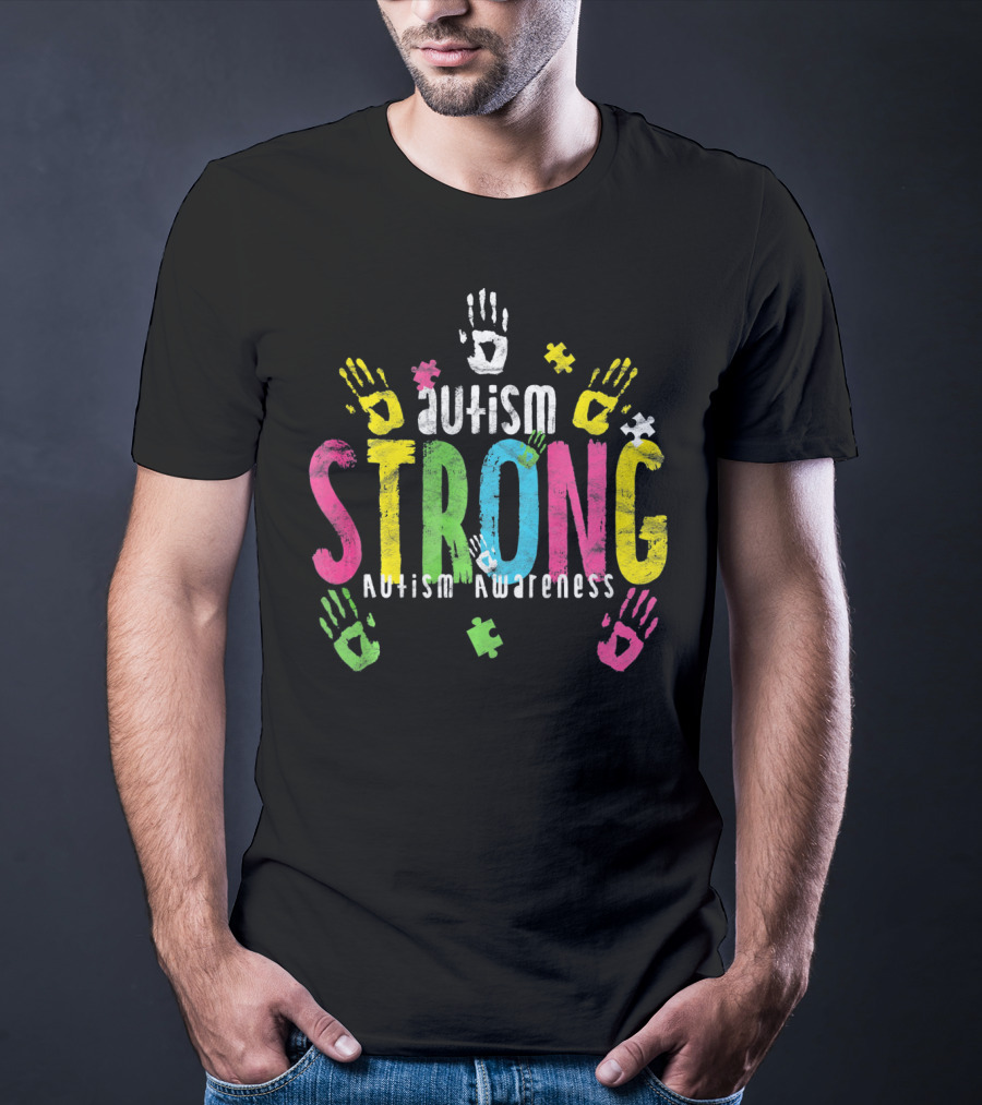 Autism Strong Autism Awareness Puzzle Piece Handprints T-Shirt