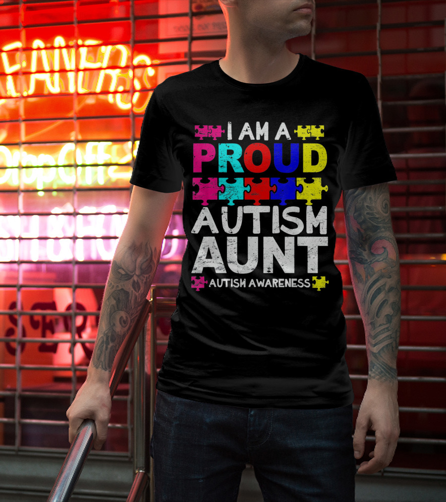 I Am A Proud Autism Aunt Autism Awareness Puzzle Pieces T-Shirt