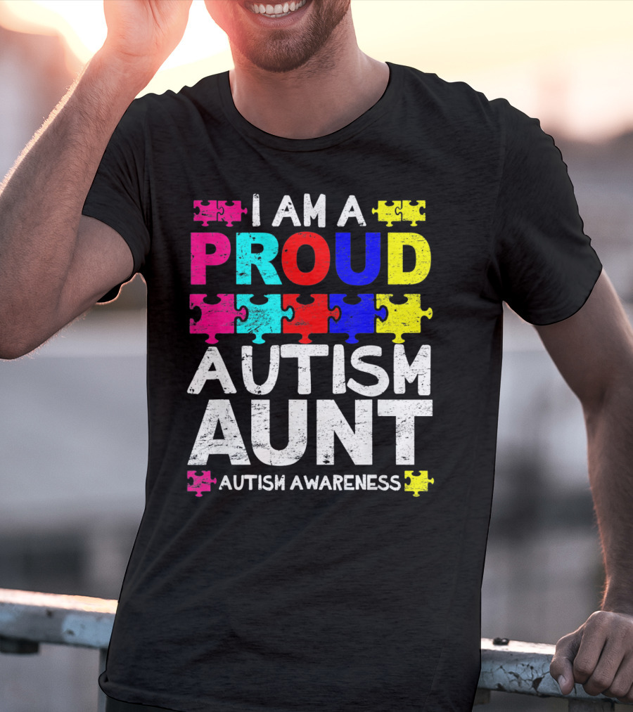 I Am A Proud Autism Aunt Autism Awareness Puzzle Pieces T-Shirt