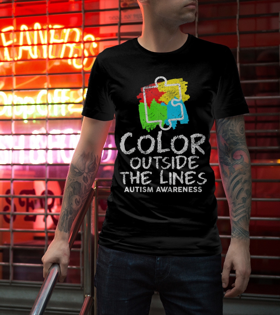 Color Outside The Lines Autism Awareness Puzzle Piece Colors T-Shirt