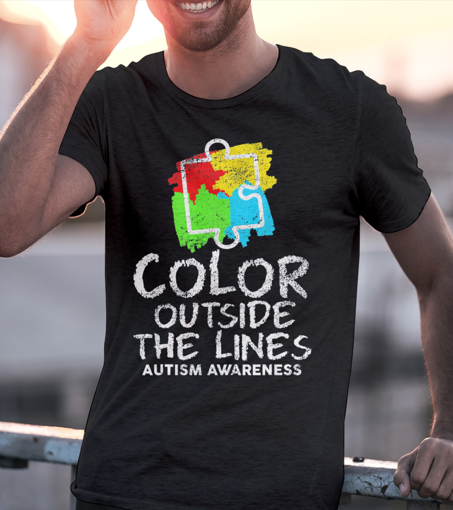 Color Outside The Lines Autism Awareness Puzzle Piece Colors T-Shirt