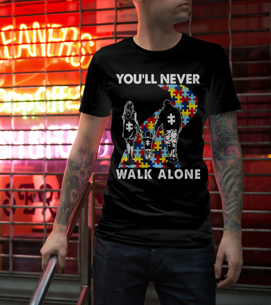 You'll Never Walk Alone Family Autism Awareness Puzzle Path T-Shirt