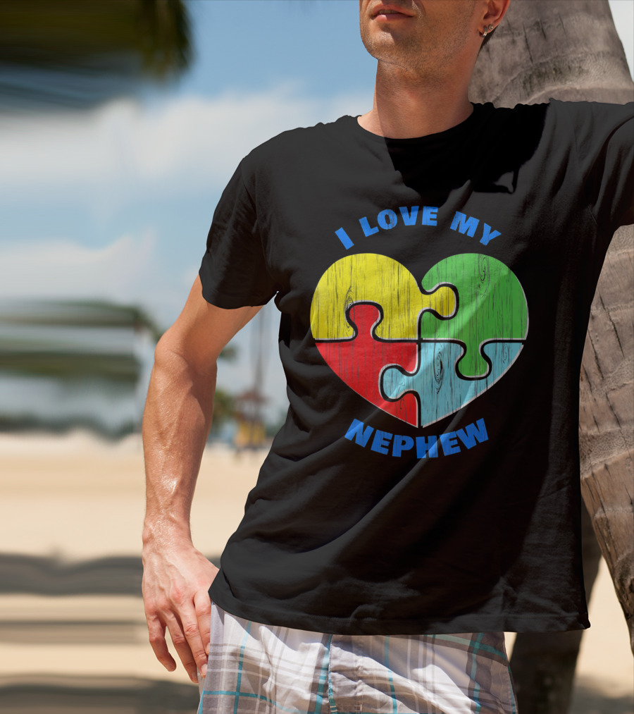 I Love My Nephew Autism Awareness Puzzle Heart T-Shirt