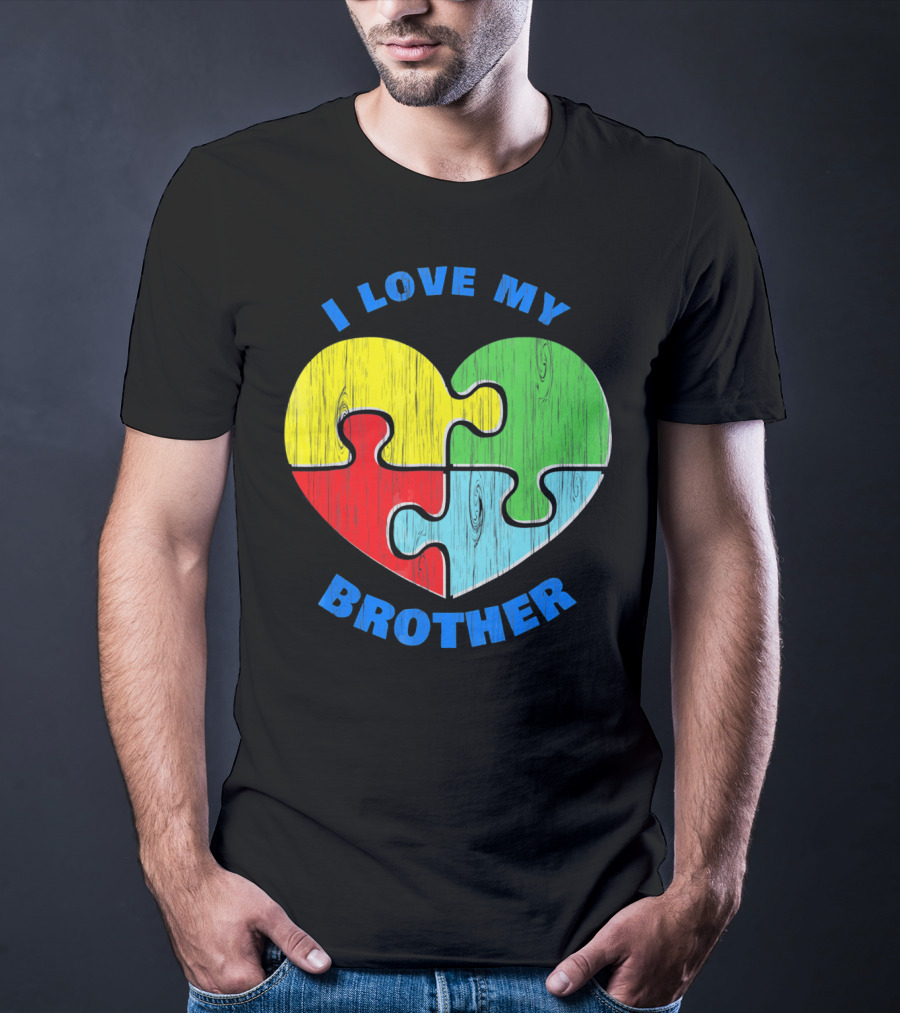 I Love My Brother Autism Awareness Puzzle Heart T-Shirt