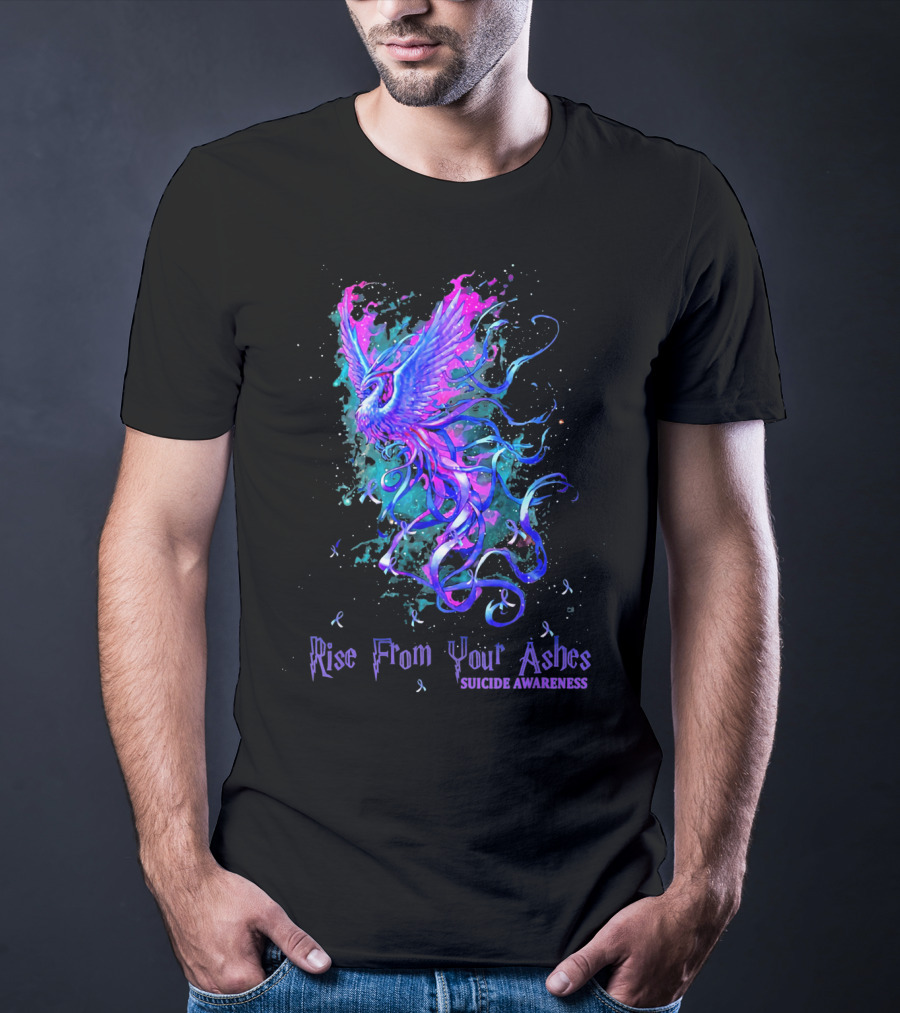 Rise From Your Ashes Phoenix Suicide Awareness T-Shirt