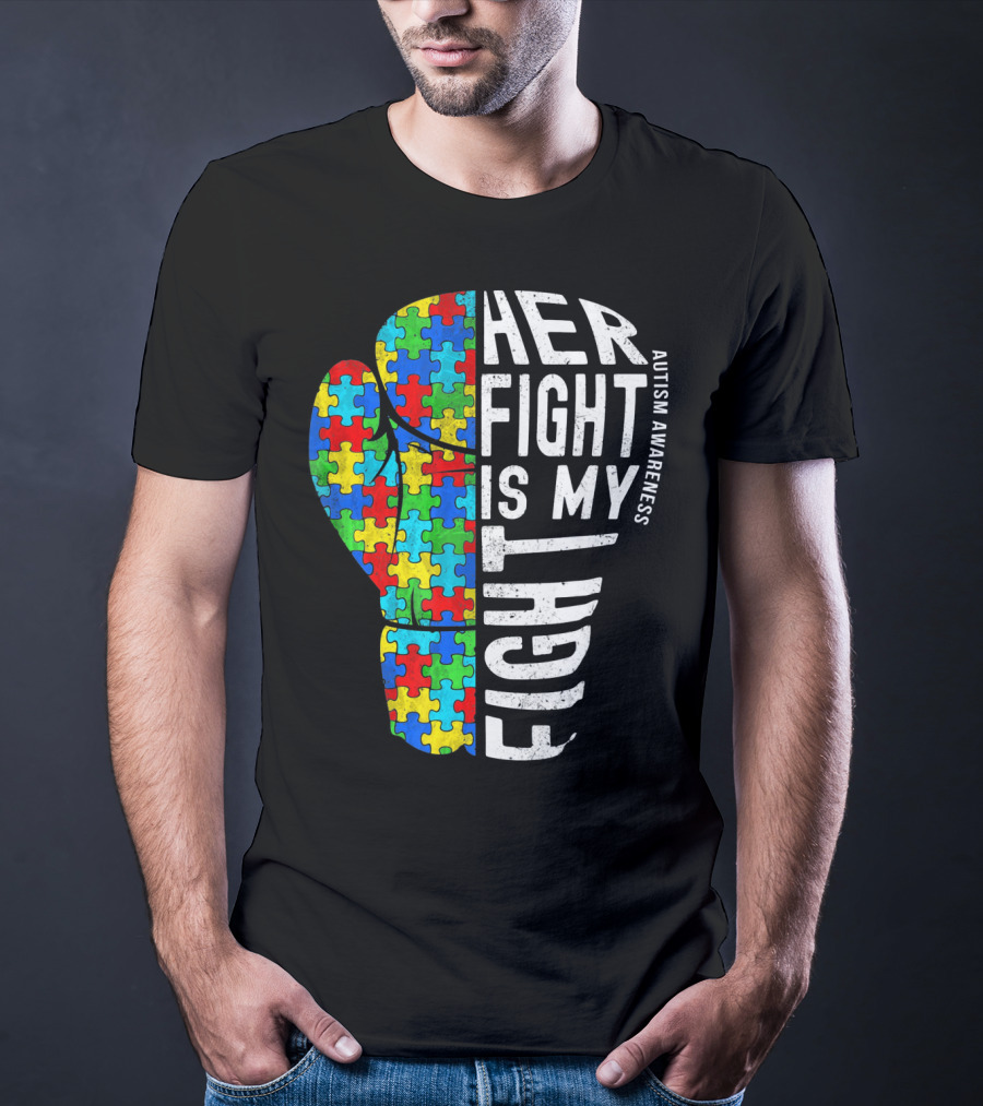 Autism Awareness Her Fight Is My Fight Boxing Glove Puzzle T-Shirt