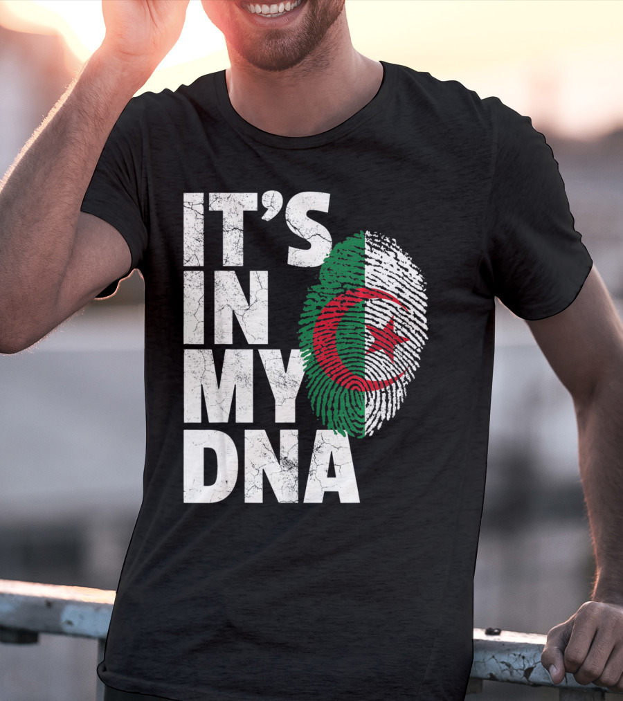 IT'S IN MY DNA Algerian Algeria Flag Fingerprint T-Shirt