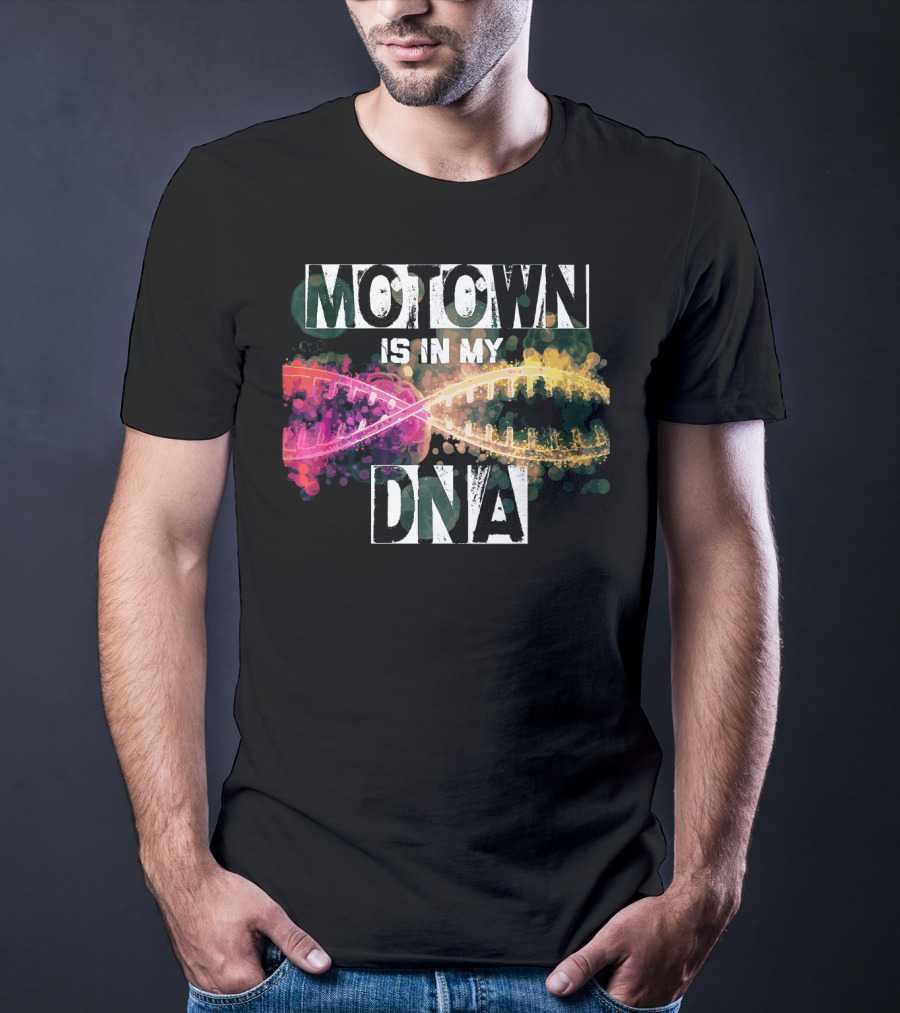 MOTOWN Is In My DNA Colorful DNA Strand T-Shirt