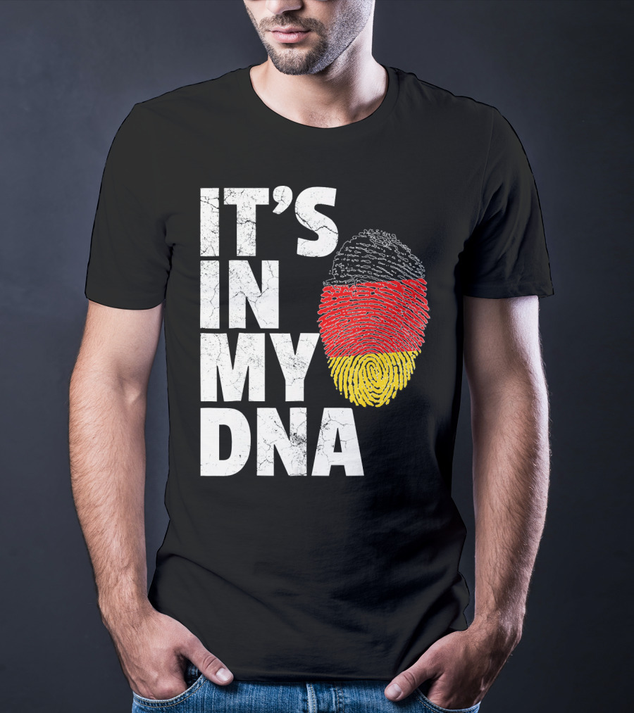 IT'S IN MY DNA German Flag Fingerprint Germany T-Shirt