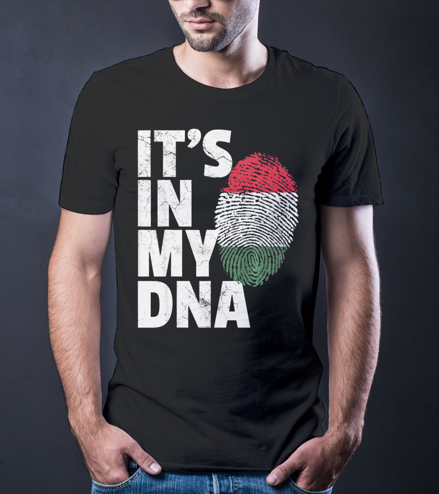 IT'S IN MY DNA Hungary Hungarian Flag Fingerprint T-Shirt