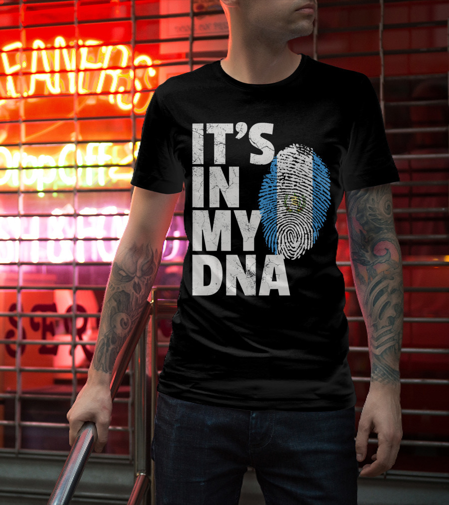 IT'S IN MY DNA Guatemala Flag Fingerprint T-Shirt