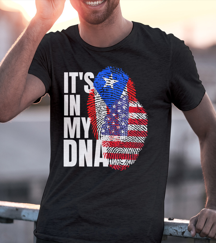 American Puerto Rican It's In My DNA T-Shirt