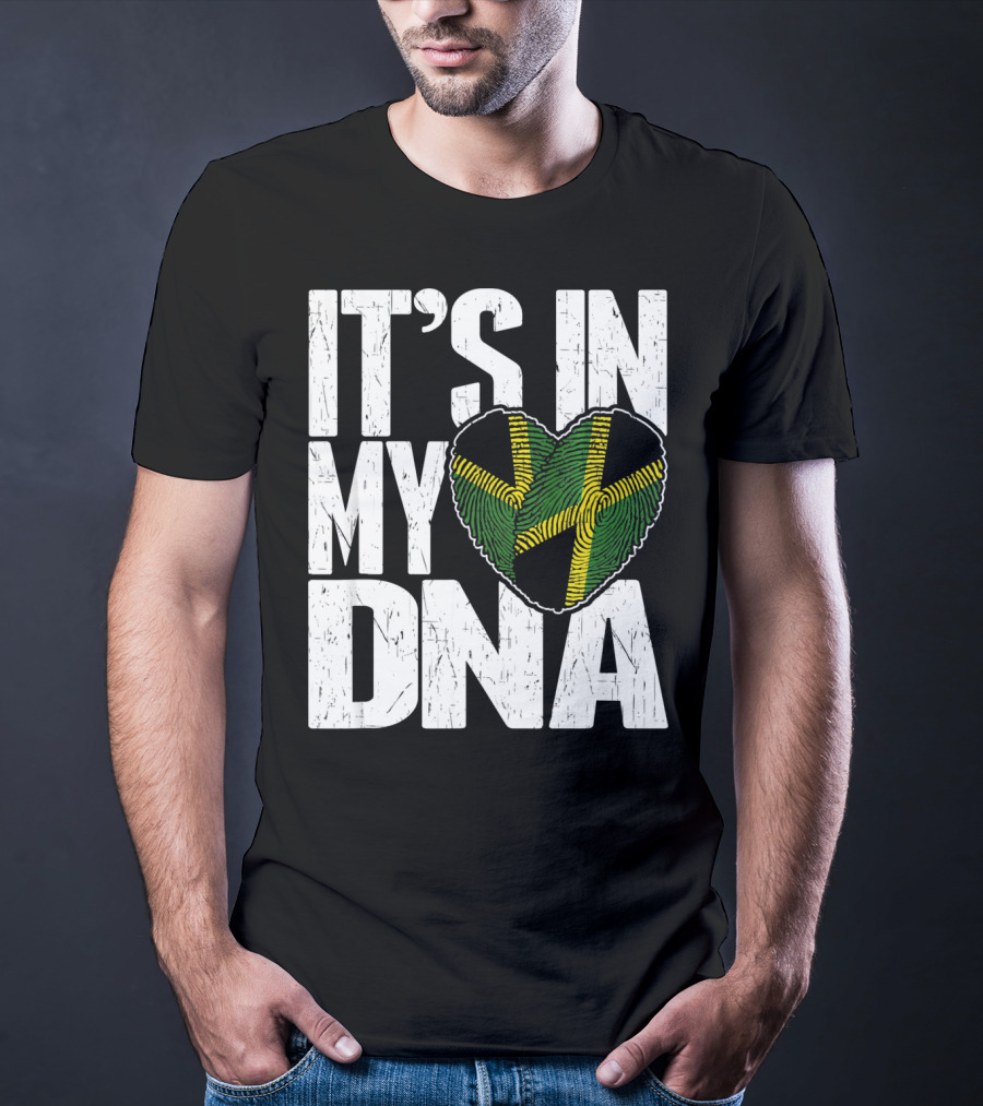 IT'S IN MY DNA Jamaican Flag Heart T-Shirt