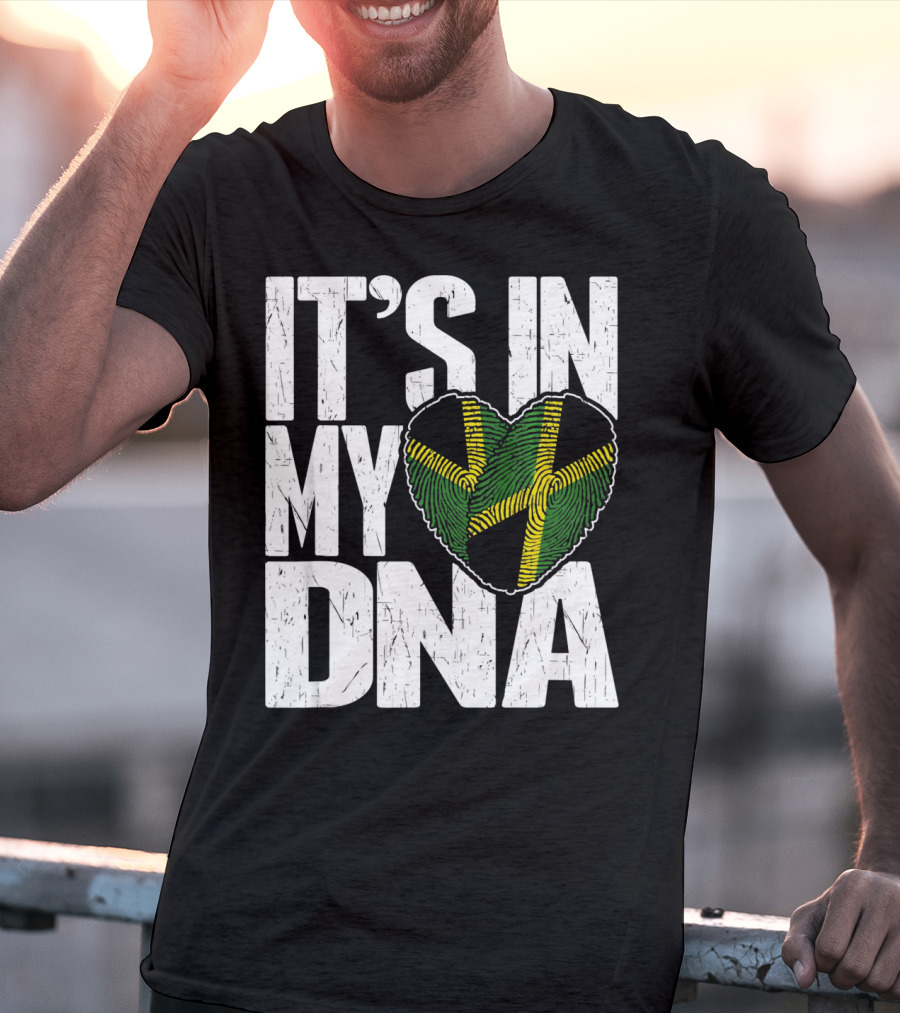 IT'S IN MY DNA Jamaican Flag Heart T-Shirt
