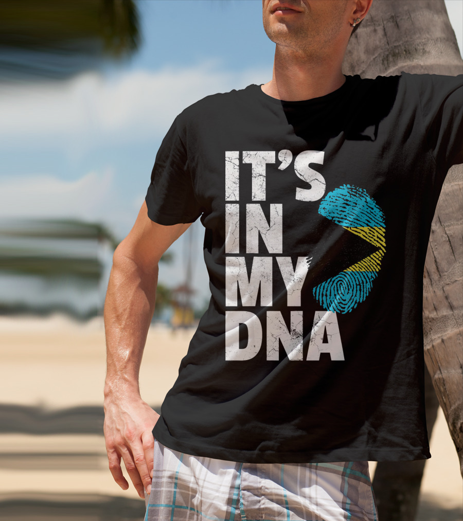 IT'S IN MY DNA Bahamas Bahamian Flag Fingerprint T-Shirt