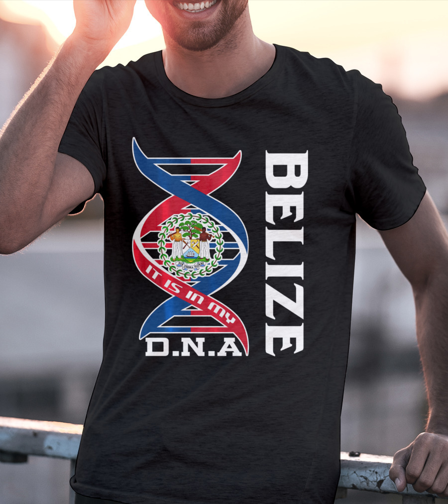 Belize Coat Of Arms It Is In My DNA T-Shirt