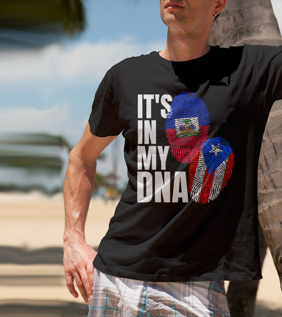 It's In My DNA Haitian Puerto Rican Flag Heritage T-Shirt