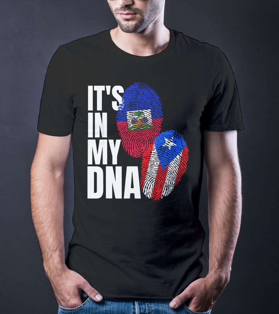 It's In My DNA Haitian Puerto Rican Flag Heritage T-Shirt