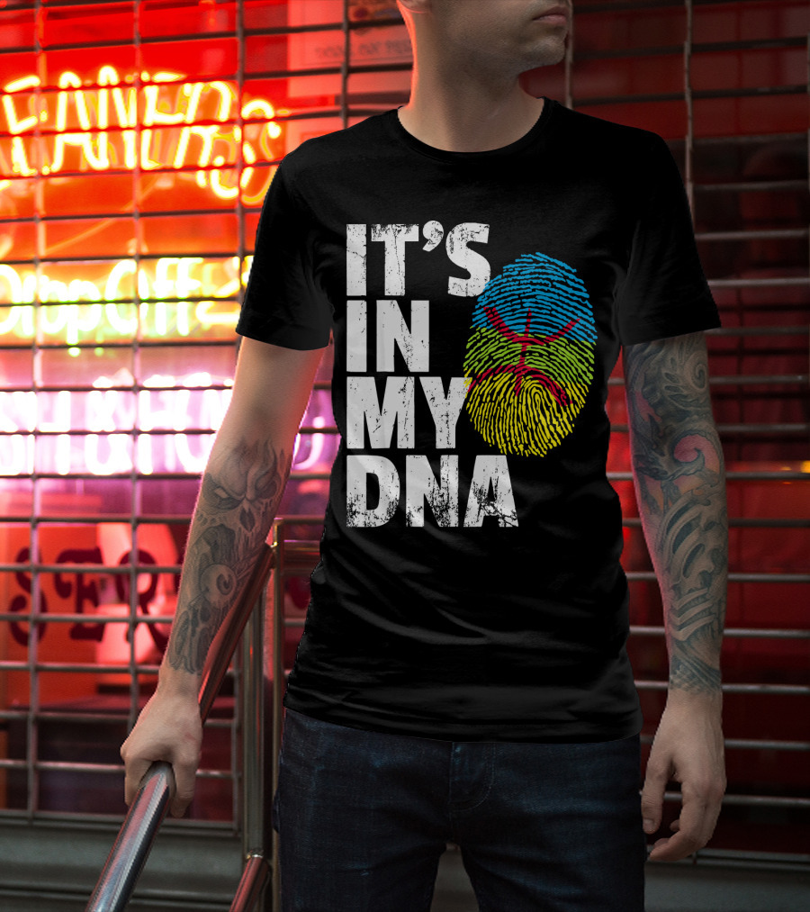 It's IN My Dna Amazigh Tamazgha Kabyle Fingerprint T-Shirt