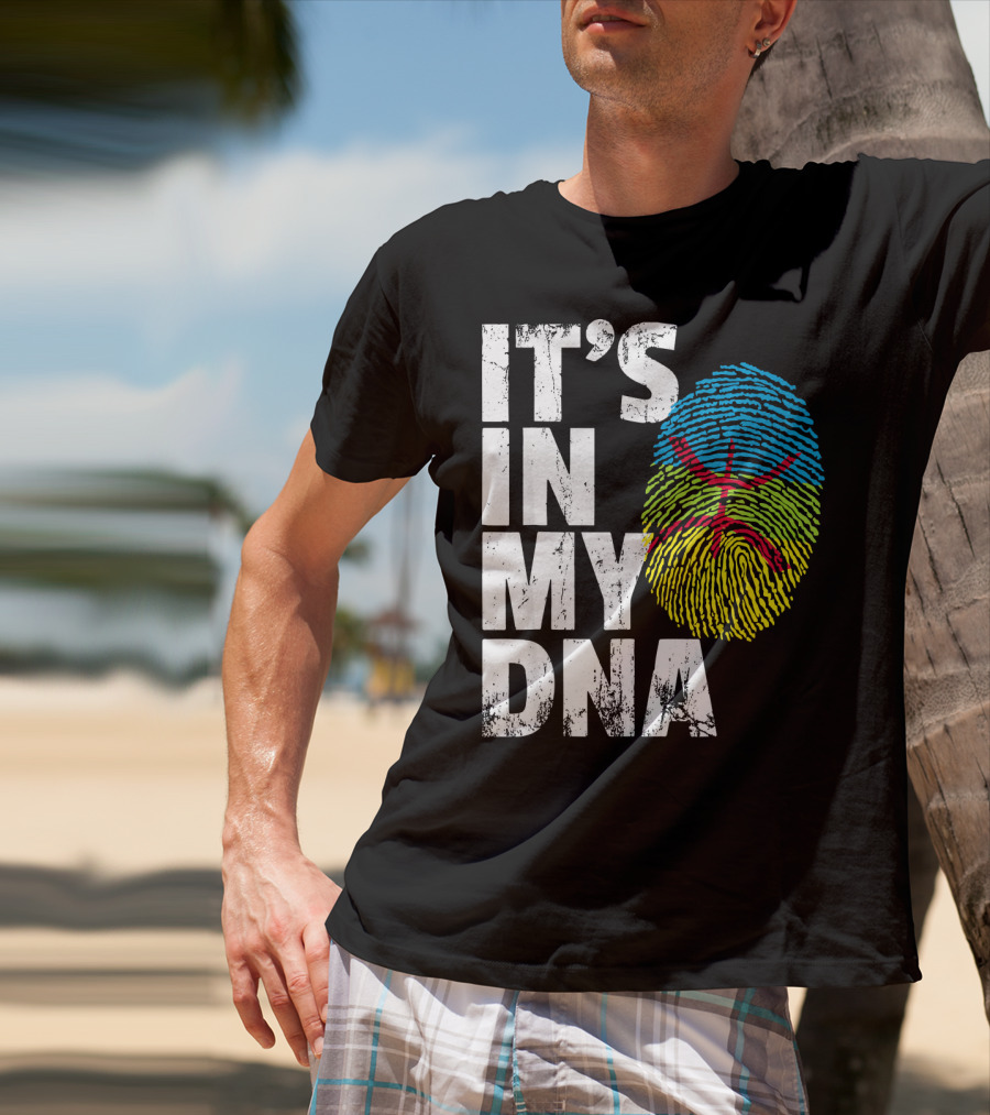 It's IN My Dna Amazigh Tamazgha Kabyle Fingerprint T-Shirt