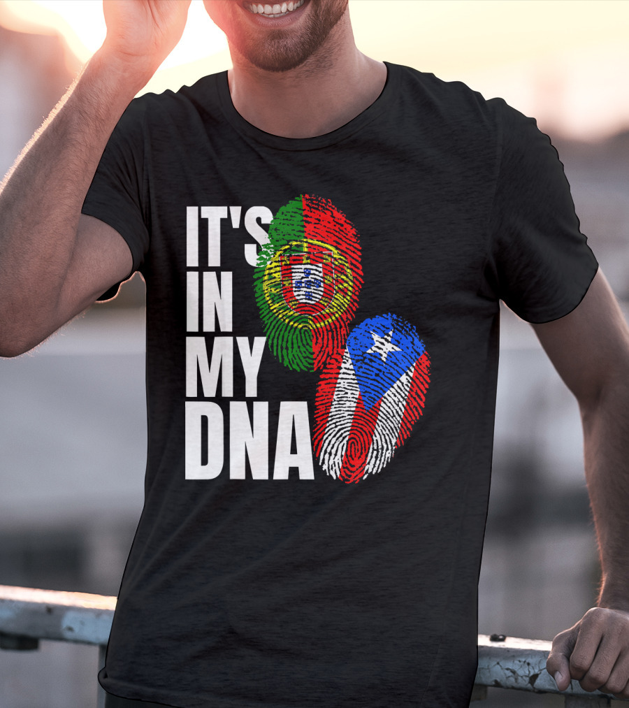 IT'S IN MY DNA Portuguese Puerto Rican Flag Fingerprint Heritage T-Shirt