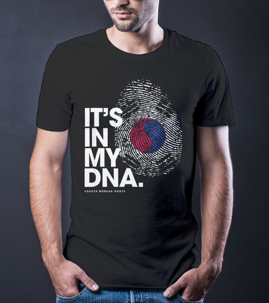 IT'S IN MY DNA South Korean Roots Fingerprint Flag T-Shirt