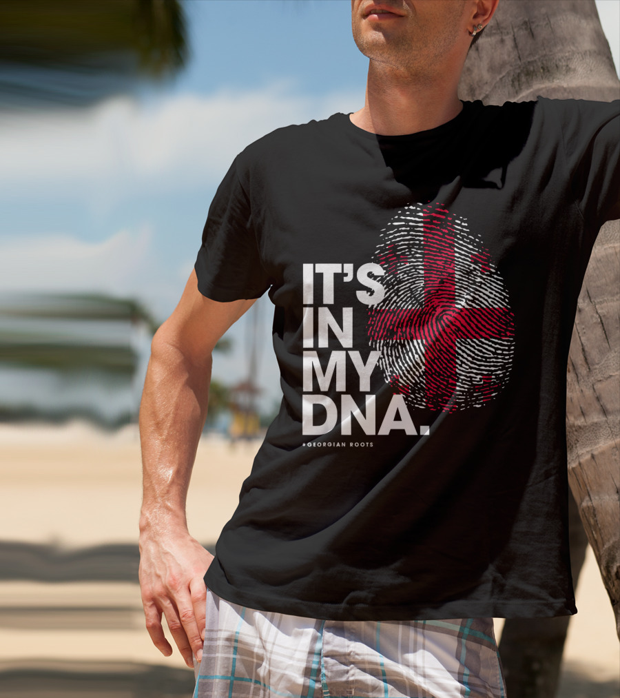 IT'S IN MY DNA Georgia Flag Georgian Roots T-Shirt