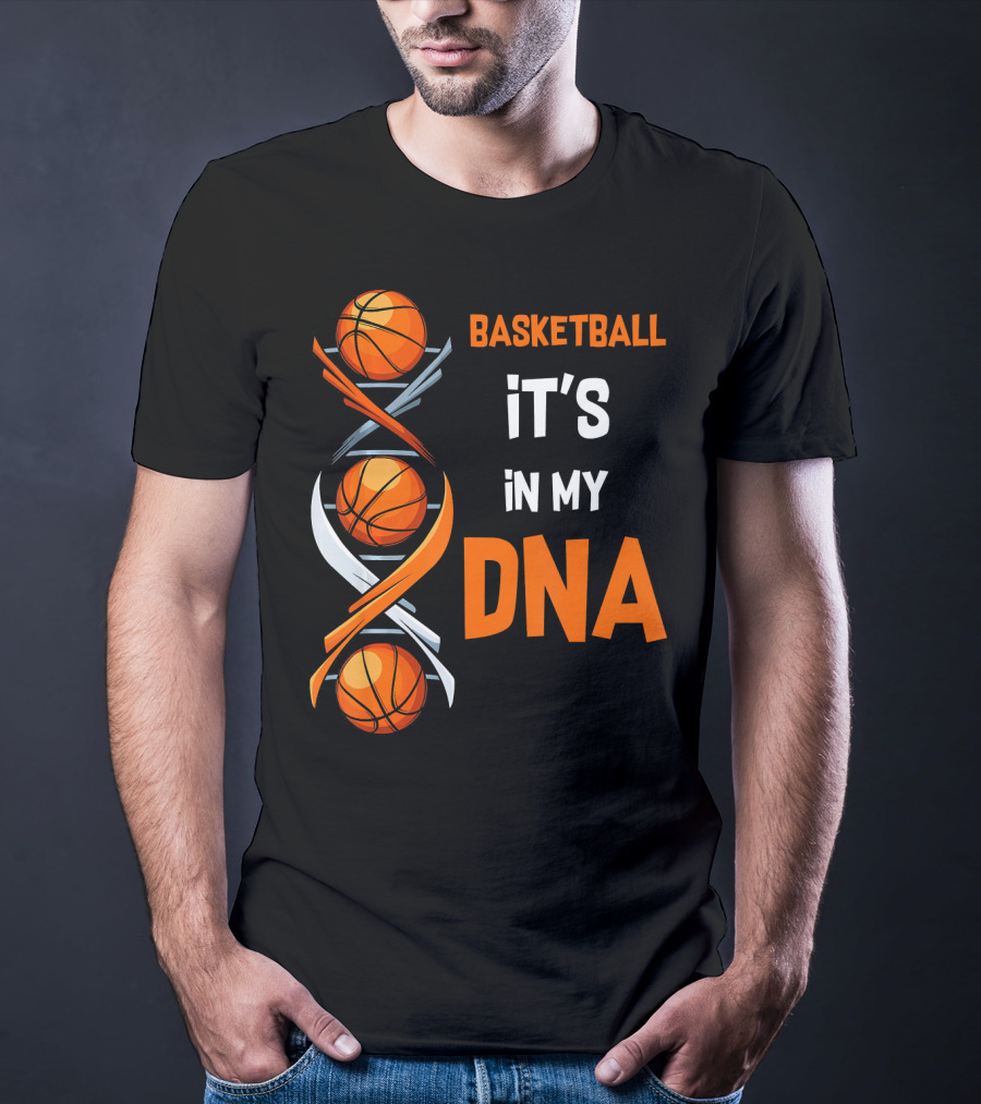 Basketball It's In My DNA Basketball DNA Humor T-Shirt