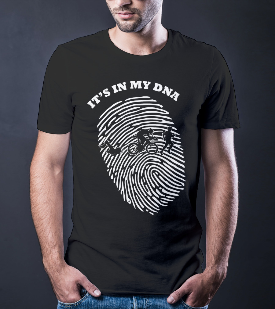 IT'S IN MY DNA Triathlon Triathlete Fingerprint Swim Bike Run T-Shirt