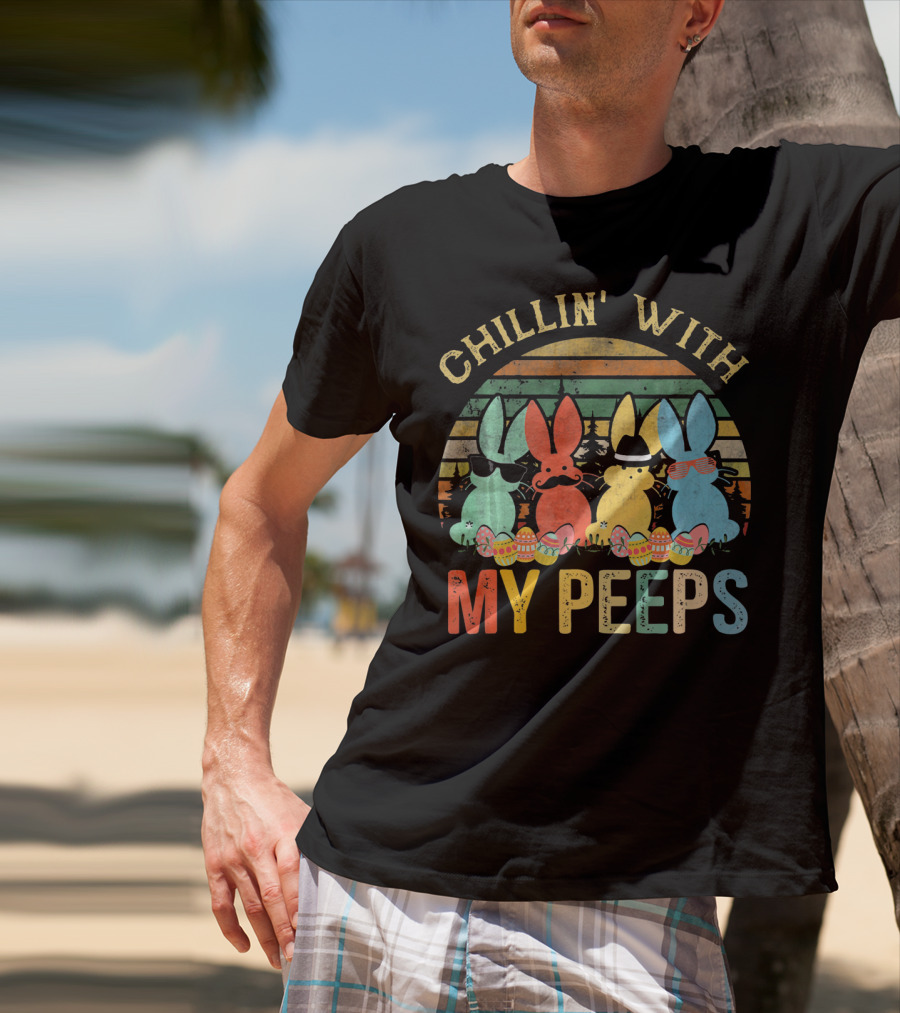 Chillin' With My Peeps Funny Vintage Easter T-Shirt
