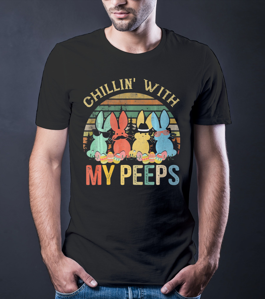Chillin' With My Peeps Funny Vintage Easter T-Shirt