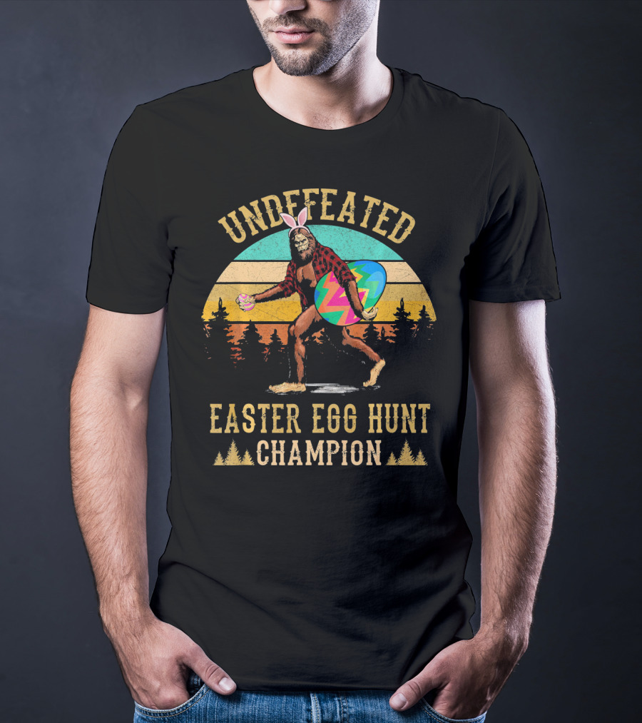 Undefeated Easter Egg Hunt Champion Bigfoot With Bunny Ears And Colorful Egg T-Shirt