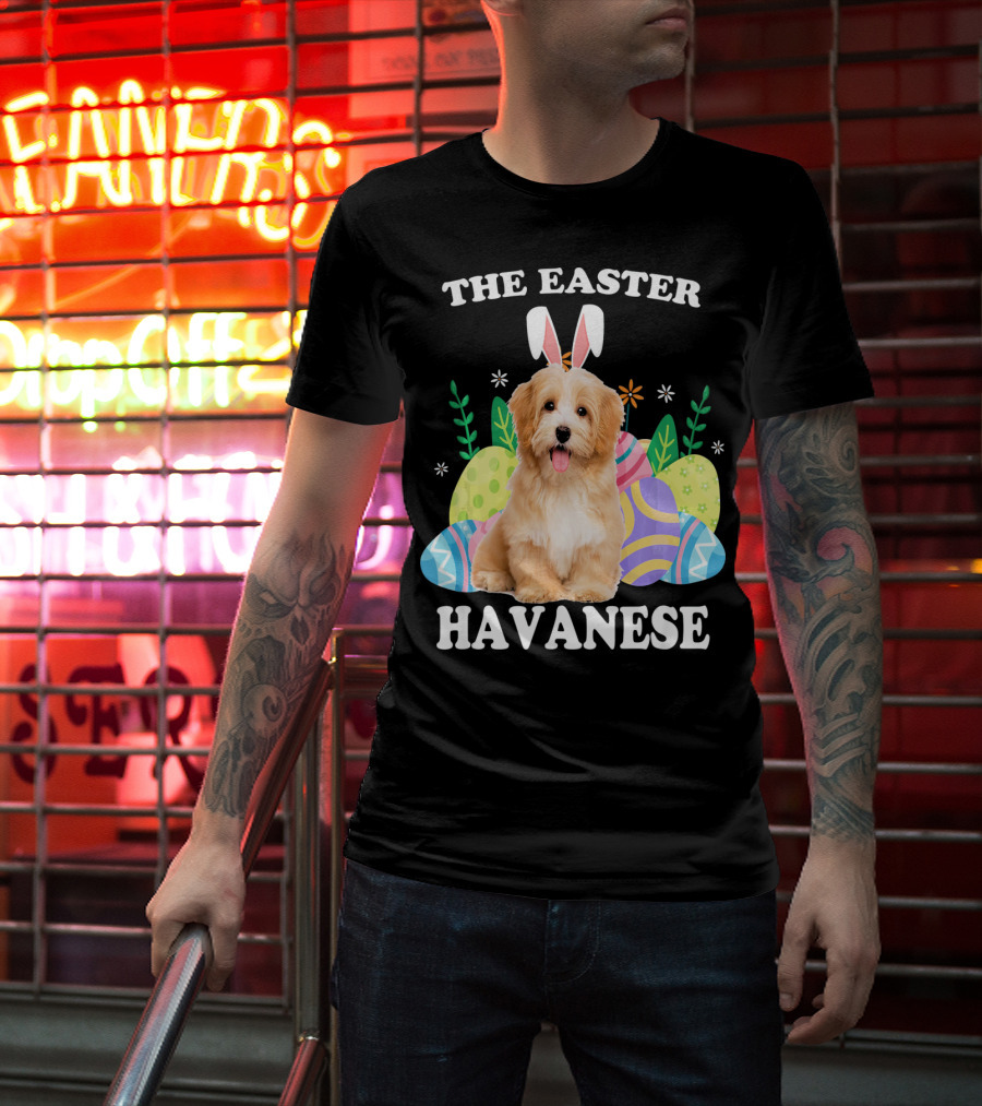 The Easter Havanese Bunny Dog With Colorful Eggs T-Shirt