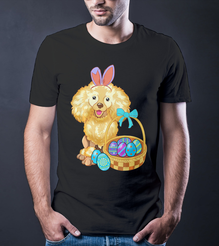 Adorable Poodle With Bunny Ears And Easter Egg Basket T-Shirt