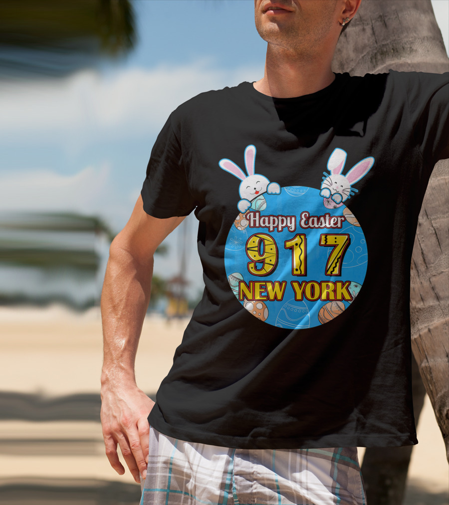 Happy Easter 917 New York With Bunnies And Eggs T-Shirt