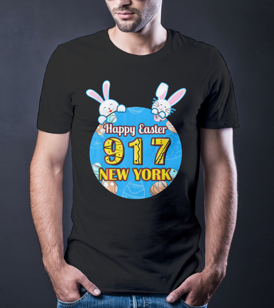 Happy Easter 917 New York With Bunnies And Eggs T-Shirt