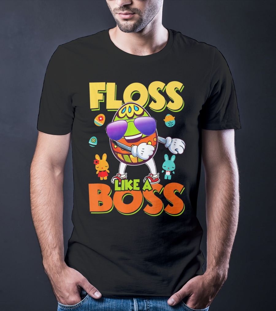 Floss Like A Boss Easter Egg With Kids And Bunnies T-Shirt